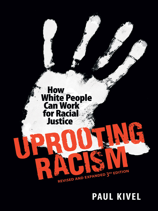 Title details for Uprooting Racism by Paul Kivel - Available